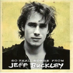 So Real: Songs From Jeff Buckley