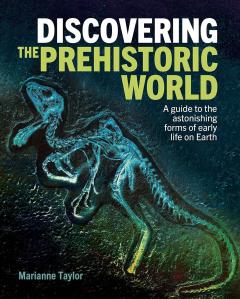 The Discovering the Prehistoric World