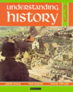 Coperta cărții Understanding History Book 3 (Britain and the Great War, Era of the 2nd World War)
