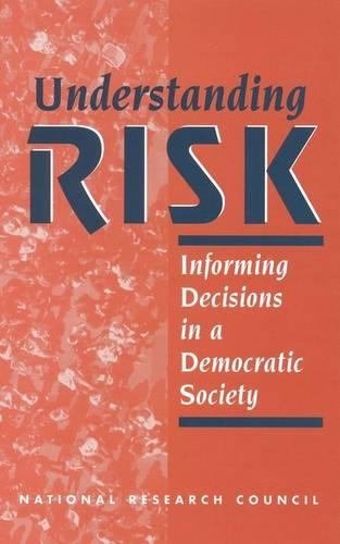Understanding Risk - Committee on Risk Characterization, National ...