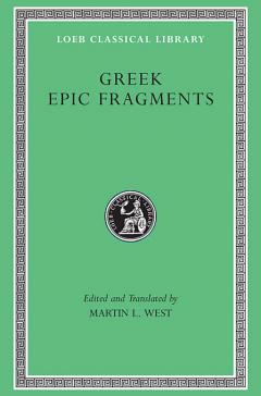 Greek Epic Fragments