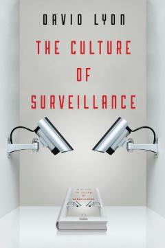 Coperta cărții Culture of Surveillance