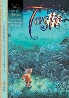 Tashi and the Ghosts - Anna Fienberg, Barbara Fienberg, Kim Gamble