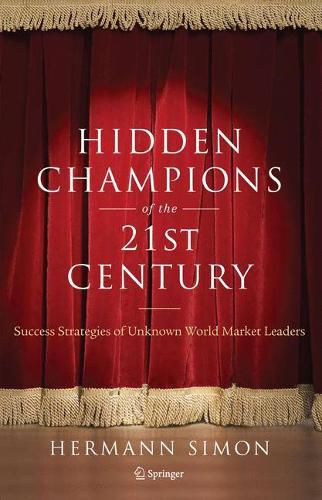 洋書 HIDDEN CHAMPIONS of the 21ST CENTURY Hidden Champions of the Twenty-First Century
