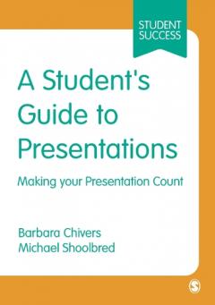 Student's Guide to Presentations
