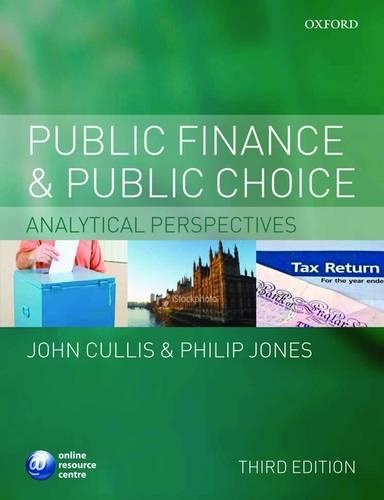 Public Finance and Public Choice - University of Bath) Centre for Development Studies John G ...