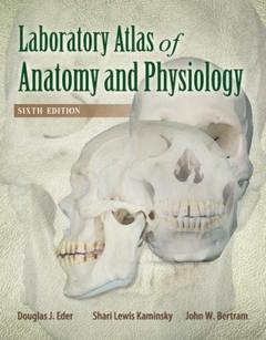 LABORATORY ATLAS OF ANATOMY & PHYSIOLOGY