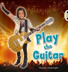 BC NF Blue (KS1) C/1B Play the Guitar