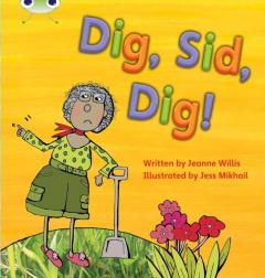 Bug Club Phonics Bug Set 03 Dig, Sid, Dig!