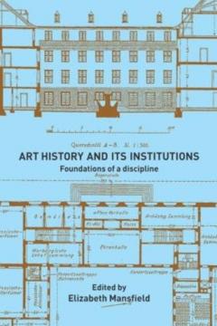 Art History and Its Institutions