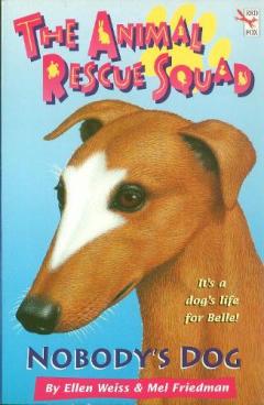 Animal Rescue Squad - Nobody's Dog