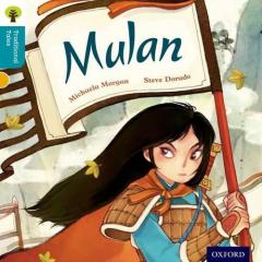Coperta cărții Oxford Reading Tree Traditional Tales: Level 9: Mulan