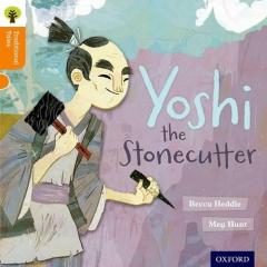 Coperta cărții Oxford Reading Tree Traditional Tales: Level 6: Yoshi the Stonecutter