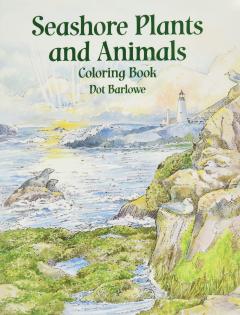 Seashore Plants and Animals Coloring Book