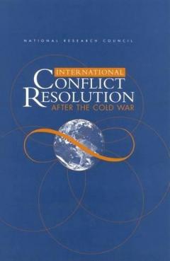 Coperta cărții International Conflict Resolution After the Cold War