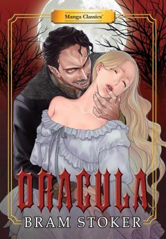 Coperta cărții Dracula - Manga Classics