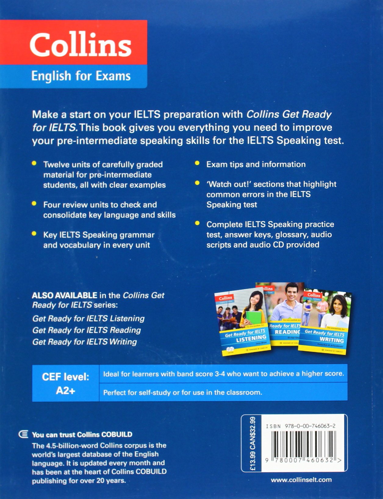 Get ready for exams. Collins speaking for IELTS. Get ready for IELTS. Collins English for Exams. Collins Grammar for IELTS.