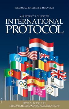 Experts' Guide to International Protocol