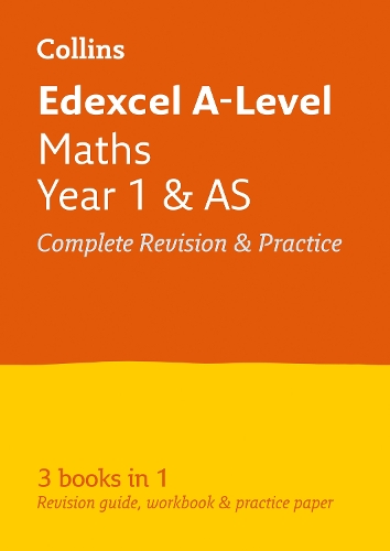 Edexcel A-level Maths AS / Year 1 All-in-One Revision and Practice