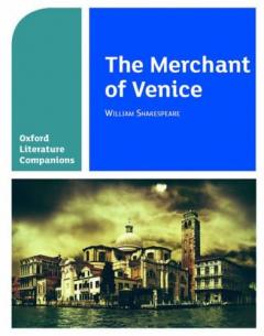 Coperta cărții Oxford Literature Companions: The Merchant of Venice