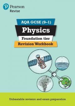 Coperta cărții Revise AQA GCSE Physics Foundation Revision Workbook