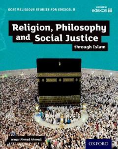 Coperta cărții GCSE Religious Studies for Edexcel B: Religion, Philosophy and Social Justice through Islam
