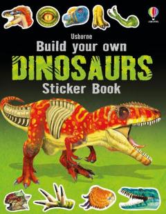 Coperta cărții Build Your Own Dinosaurs Sticker Book