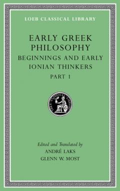 Early Greek Philosophy. Volume II