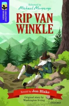 Coperta cărții Oxford Reading Tree TreeTops Greatest Stories: Oxford Level 11: Rip Van Winkle