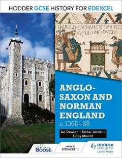 Coperta cărții Hodder GCSE History for Edexcel: Anglo-Saxon and Norman England, c1060-88
