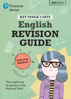 Revise Key Stage 2 SATs English Revision Guide - Expected Standard