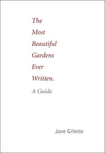 Most Beautiful Gardens Ever Written