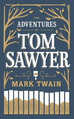 Adventures of Tom Sawyer