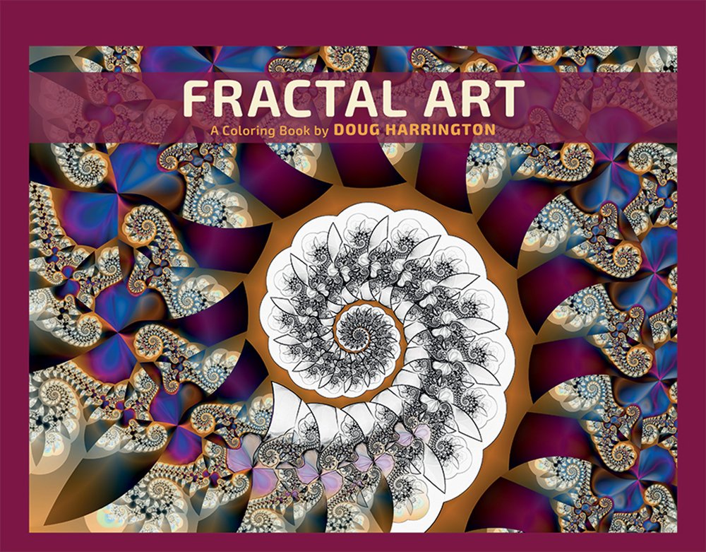 Fractal Art  a Coloring Book by Doug Harrington Cbk001