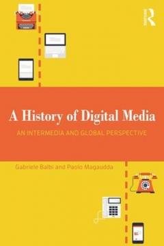 History of Digital Media