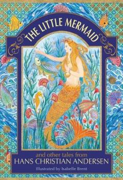 Coperta cărții Little Mermaid and other tales from Hans Christian Andersen