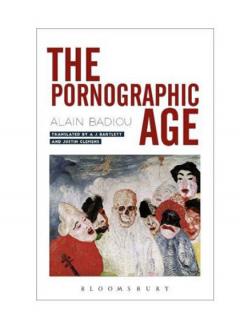 The Pornographic Age