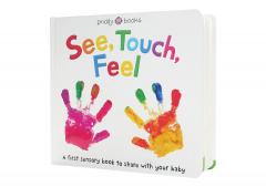See, Touch, Feel