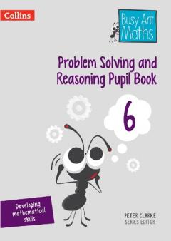 Coperta cărții Problem Solving and Reasoning Pupil Book 6