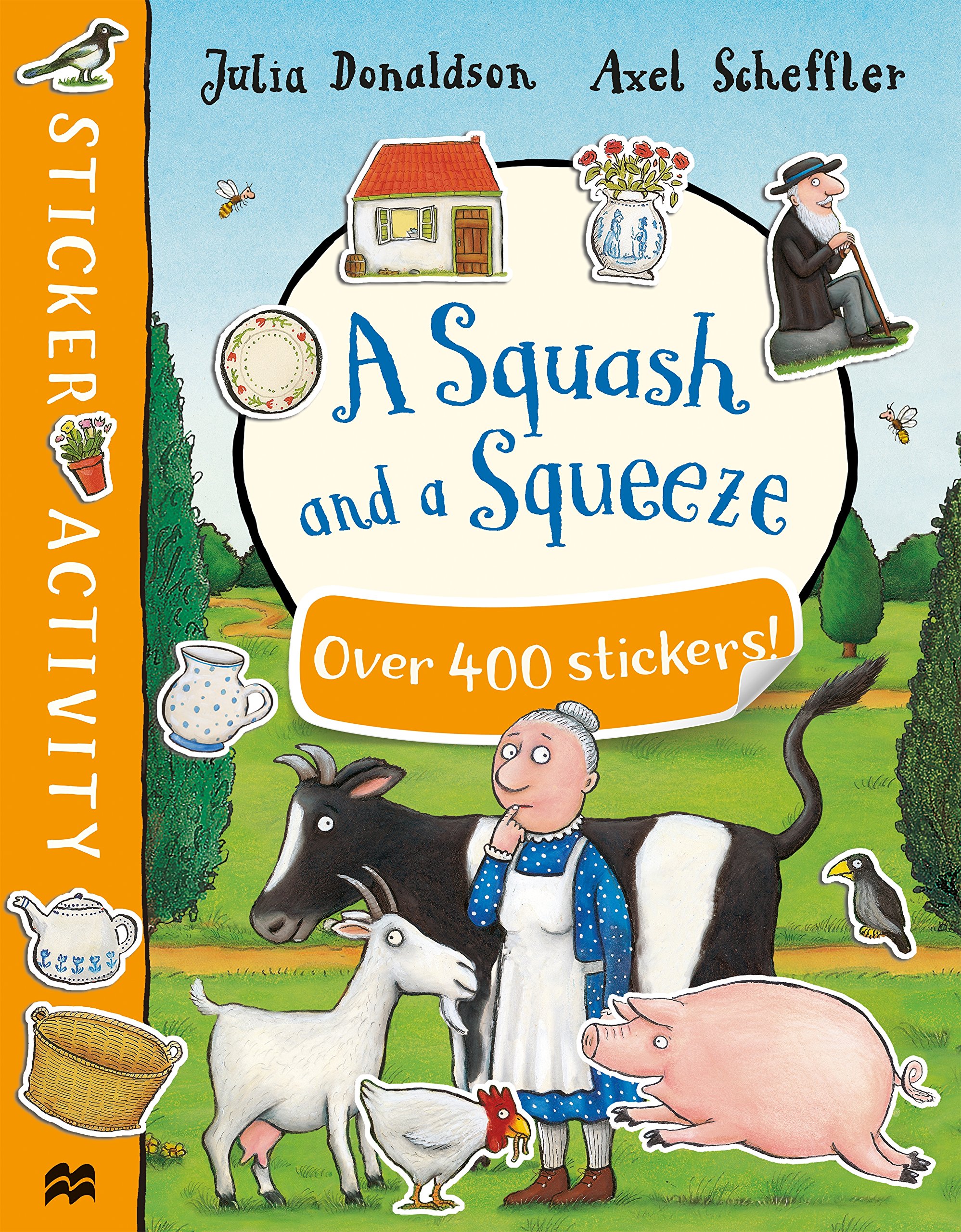 Squash And A Squeeze Sticker Book Julia Donaldson
