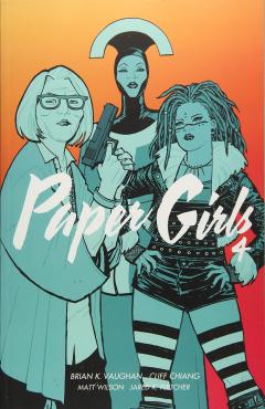 Paper Girls - Volume 4