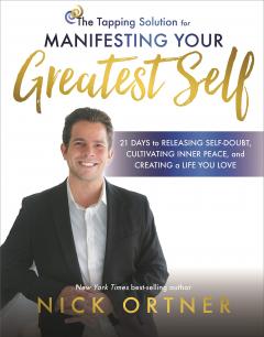 Tapping Solution for Manifesting Your Greatest Self