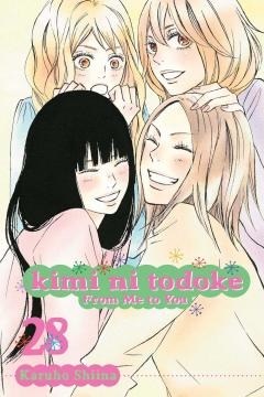 Kimi ni Todoke: From Me to You - Volume 28