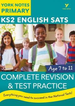 Coperta cărții English SATs Complete Revision and Test Practice: York Notes for KS2