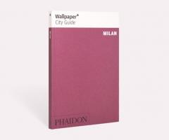 Wallpaper City Guide - Milan