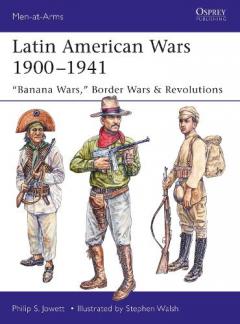 Coperta cărții Latin American Wars 1900-1941