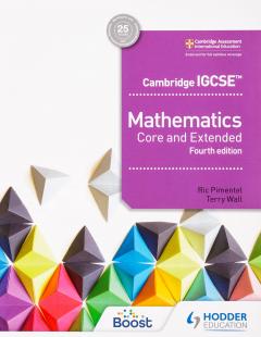 Cambridge IGCSE Mathematics Core and Extended 4th edition