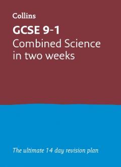 GCSE 9-1 Combined Science In a Week (or Two)