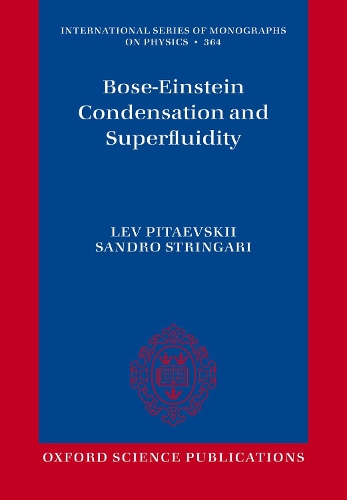 Bose-Einstein Condensation and Superfluidity - Lev. P. Pitaevskii ...
