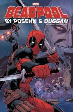 Deadpool by Posehn & Duggan: The Complete Collection - Volume 2